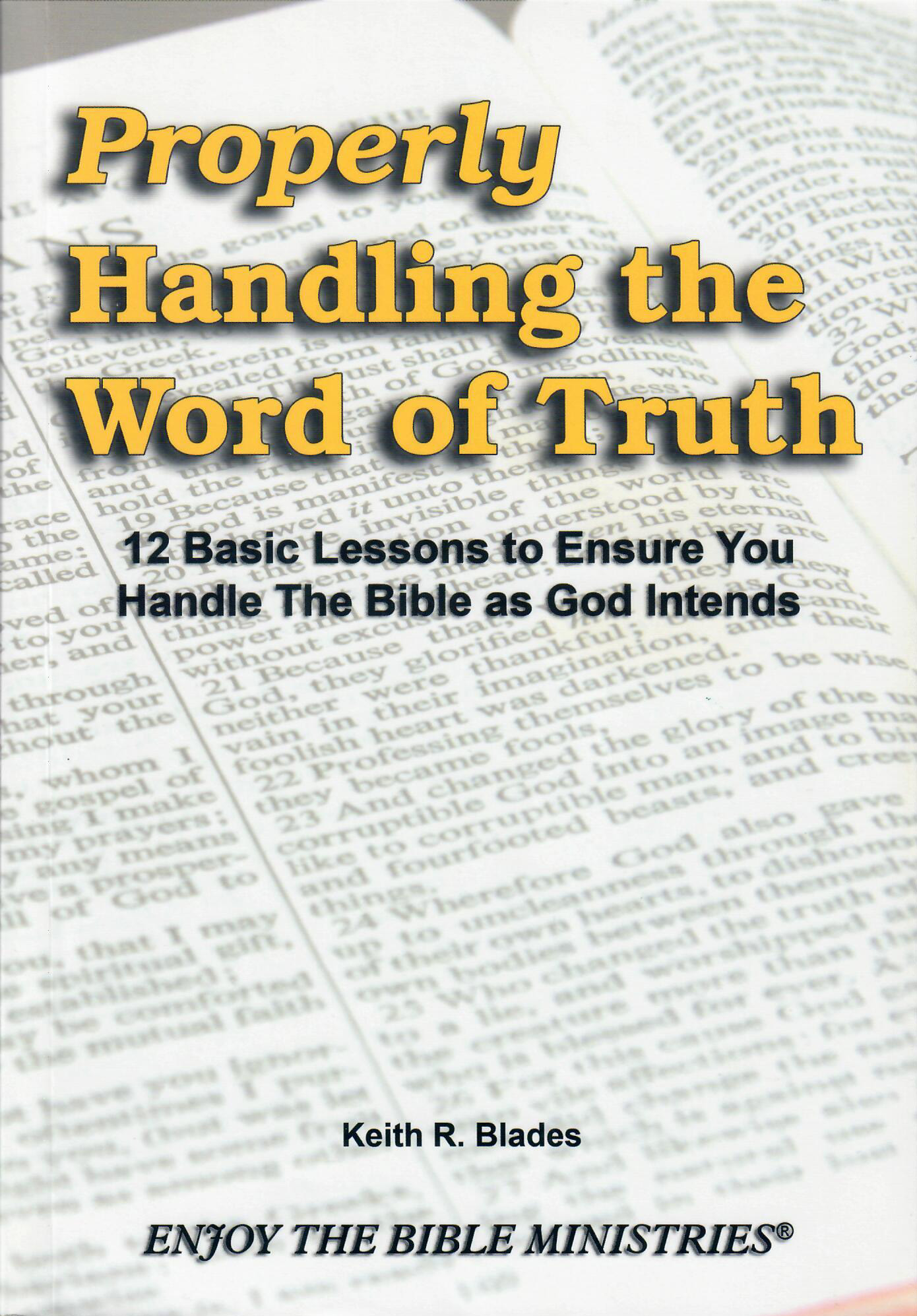 Properly Handling the Word of Truth book cover