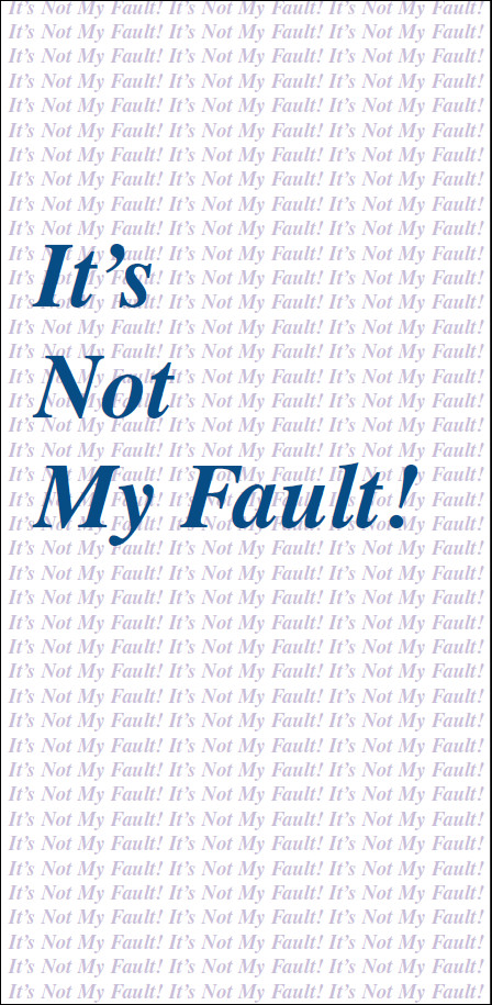 It's Not My Fault! tract cover
