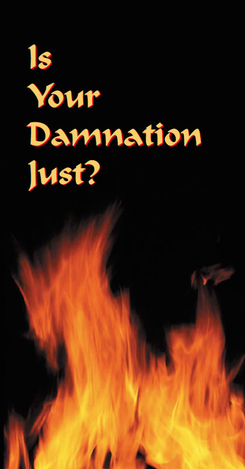 Is Your Damnation Just? tract cover