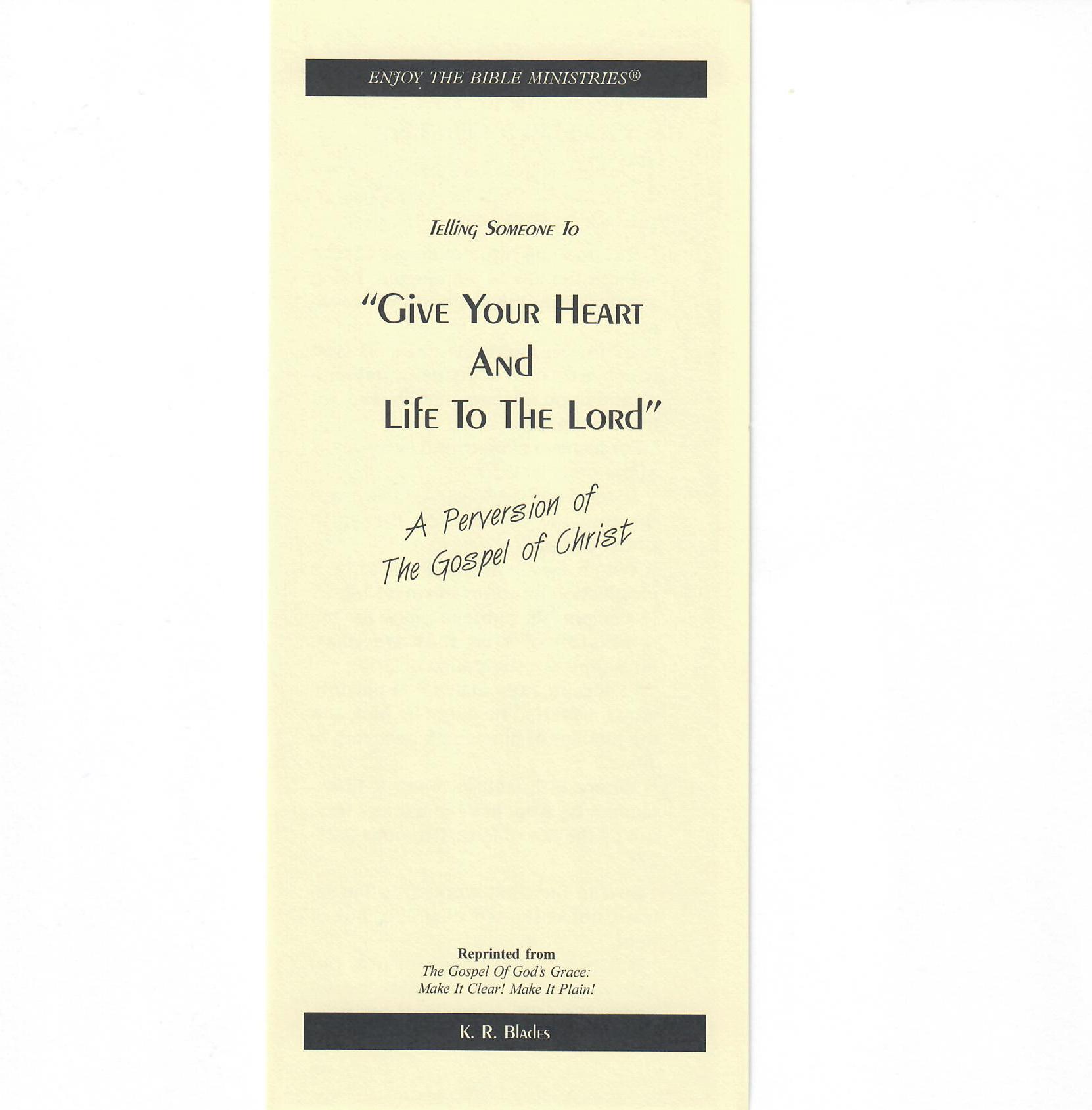 Give Your Heart and Life to the Lord tract cover