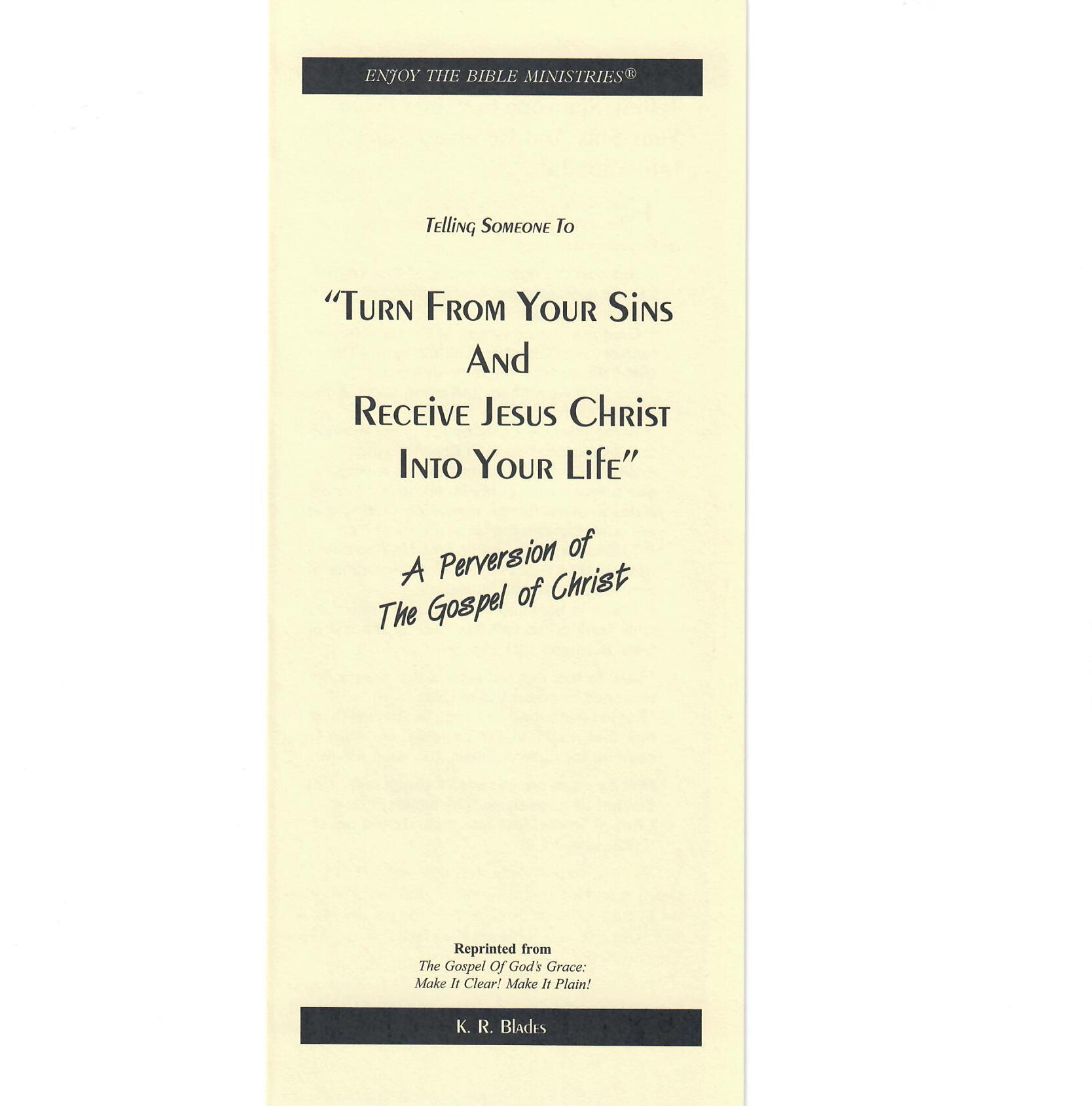 Turn From Your Sins and Receive Jesus Christ into Your Heart tract cover