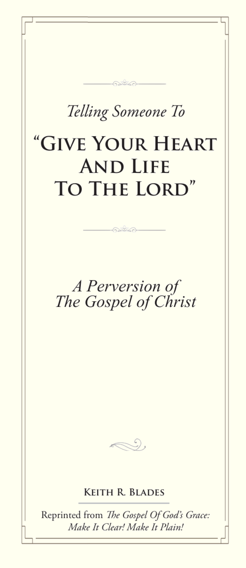 Give Your Heart and Life to the Lord tract cover